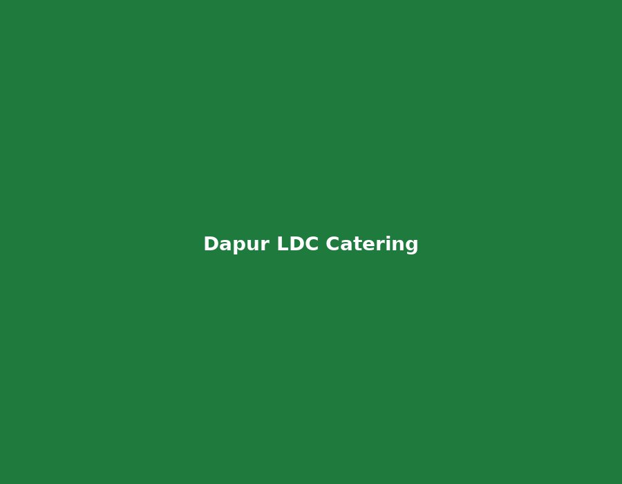 Dapur LDC CATERING Enterprise